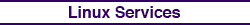 Linux Services