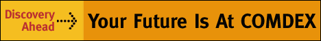 Register now for COMDEX Fall 2002 - www.comdex.com/fall